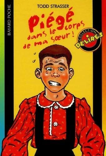 Livrenpoche : Piégé dans le corps de ma soeur - Todd Strasser - Livre