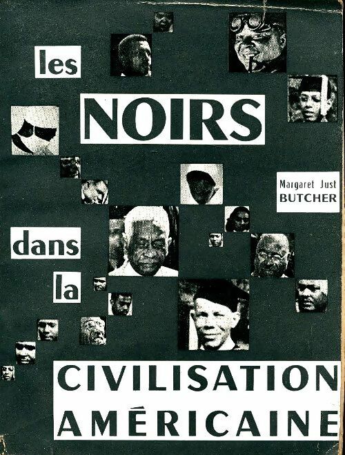 Livrenpoche : Les noirs dans la civilisation américaine - Margaret Just Butcher - Livre