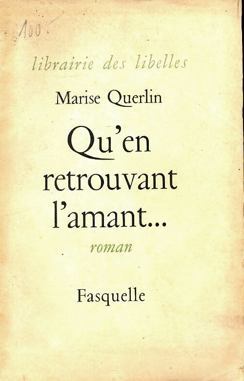 Livrenpoche : Qu'en retrouvant l'amant - Marise Querlin - Livre