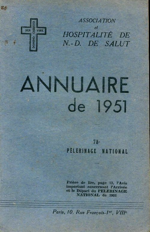 Livrenpoche : Association et hospitalité de Notre-Dame de Salut : Annuaire de 1951 - Collectif - Livre