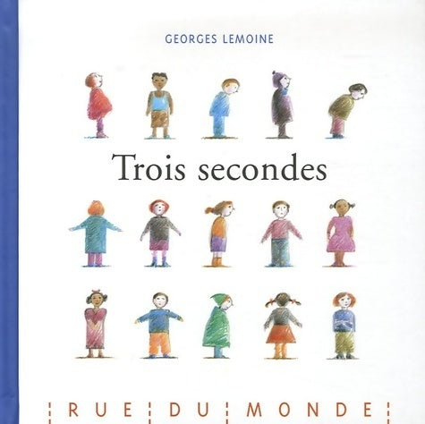 Livrenpoche : Trois secondes - Georges Lemoine - Livre