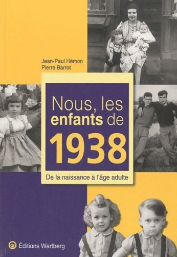 Livrenpoche : Nous, les enfants de 1938 - Jean-Paul Hémon - Livre