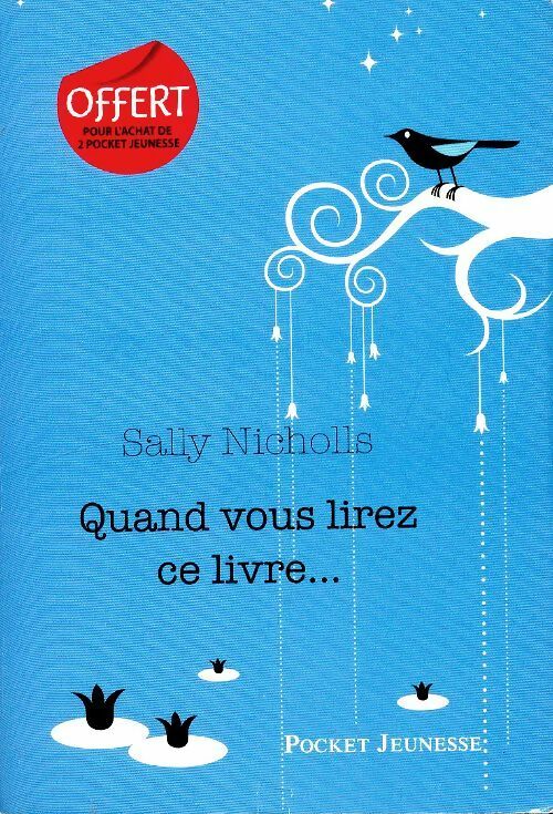 Livrenpoche : Quand vous lirez ce livre... - Nicholls Sally - Livre