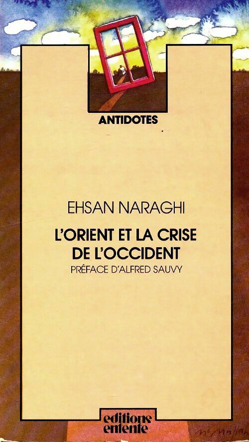 Livrenpoche : L'orient et la crise de l'occident - Ehsan Naraghi - Livre