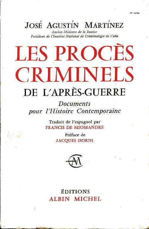 Livrenpoche : Les procès criminels de l'après-guerre - J. -A Martinez - Livre