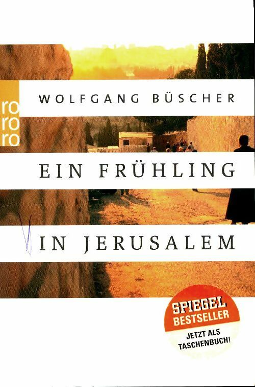 Livrenpoche : Ein frühling in jerusalem - Wolfgang Büscher - Livre