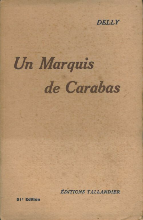 Livrenpoche : Un marquis de Carabas - Delly - Livre
