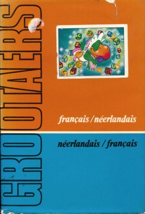 Livrenpoche : Dictionnaire classique français néerlandais - Ludovic Grootaers - Livre