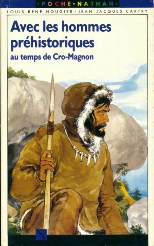 Livrenpoche : Avec les hommes préhistoriques - Louis-René Nougier - Livre