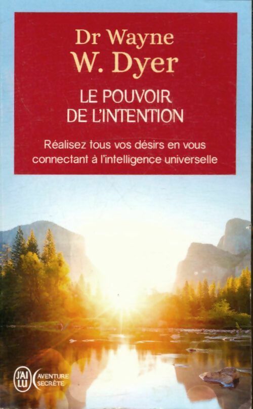 Livrenpoche : Le pouvoir de l'intention - Wayne W. Dyer - Livre