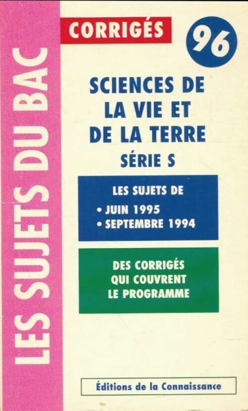 Livrenpoche : Science de la vie et de la terre Terminale S corrigés 1996 - Collectif - Livre