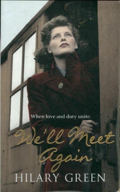 Livrenpoche : We'll meet again - Hilary Green - Livre
