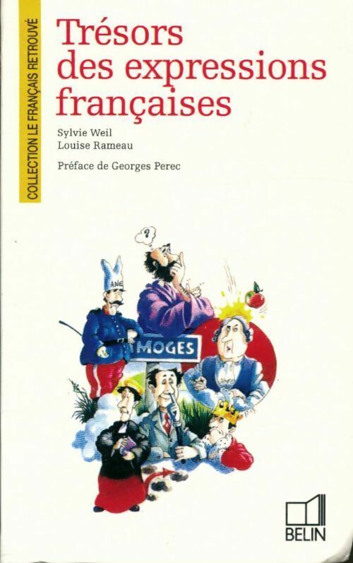 Livrenpoche : Trésors des expressions françaises - Sylvie Weil, Louise Rameau - Livre
