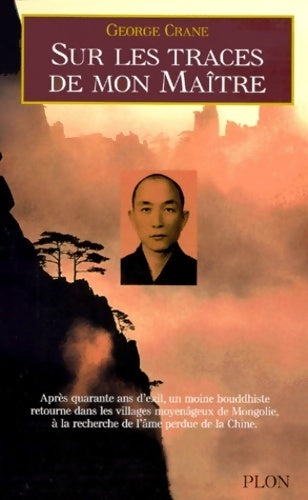 Livrenpoche : Sur les traces de mon maître - George Crane - Livre