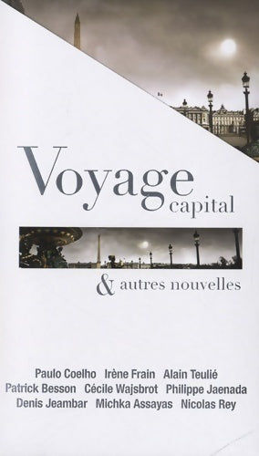 Livrenpoche : Voyage capital & autres nouvelles - Collectif - Livre