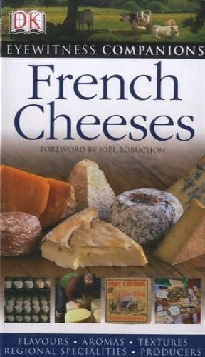 Livrenpoche : French cheeses - Robuchon - Livre