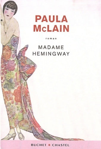 Livrenpoche : Madame Hemingway - Paula McLain - Livre