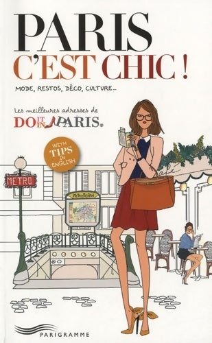 Livrenpoche : Paris, c'est chic ! - Quitterie Pasquesoone - Livre
