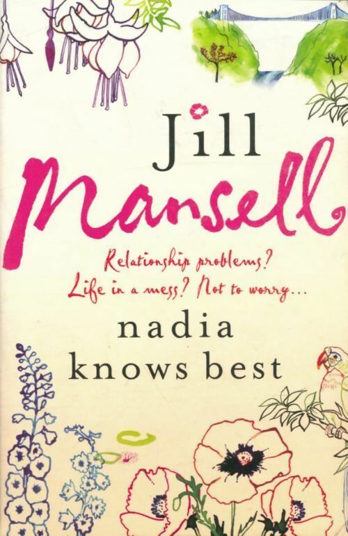 Livrenpoche : Nadia knows best - Jill Mansell - Livre
