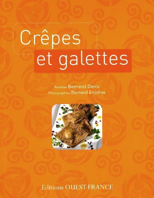 Livrenpoche : Crêpes et galettes - Bertrand Denis - Livre