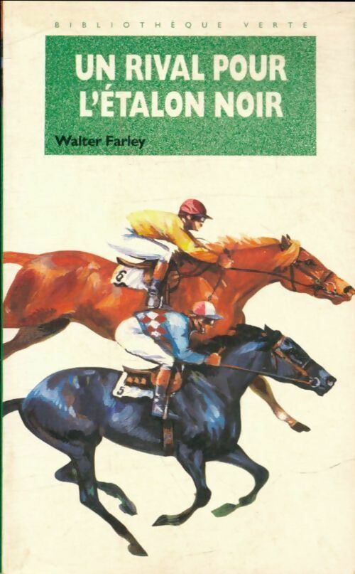 Livrenpoche : Un rival pour l'étalon noir - Walter Farley - Livre