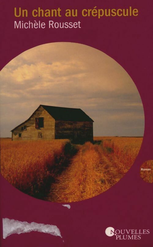 Livrenpoche : Un chant au crépuscule - Michèle Rousset - Livre
