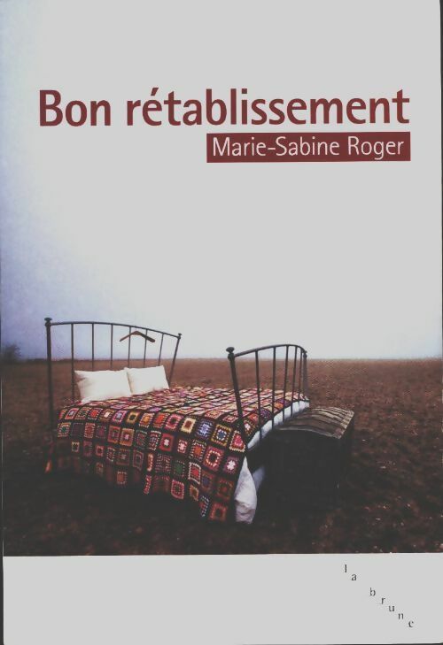 Livrenpoche : Bon rétablissement - Marie-Sabine Roger - Livre