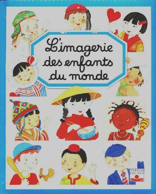 Les enfants du monde - Collectif - Livre