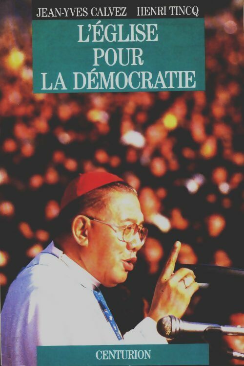 Livrenpoche : L'Église pour la démocratie - Jean-Yves Calvez - Livre