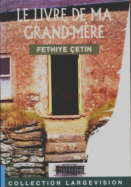 Livrenpoche : Le livre de ma grand-mère - Fethiyé Cetin - Livre