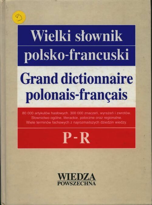 Livrenpoche : Grand dictionnaire polonais-français Tome III : P-R - Collectif - Livre