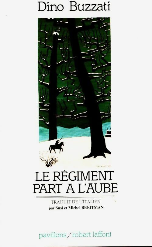Livrenpoche : Le régiment part à l'aube - Dino Buzzati - Livre