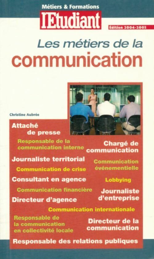 Livrenpoche : Les métiers de la communication - Christine Aubrée - Livre