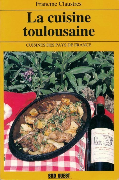 Livrenpoche : La cuisine toulousaine - Francine Claustres - Livre