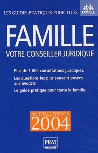 Livrenpoche : Famille. Votre conseiller juridique 2004 - Collectif - Livre