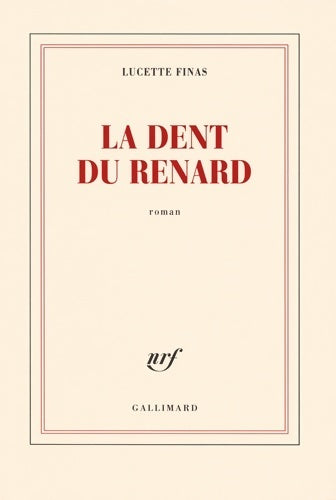 Livrenpoche : La dent du renard - Lucette Finas - Livre