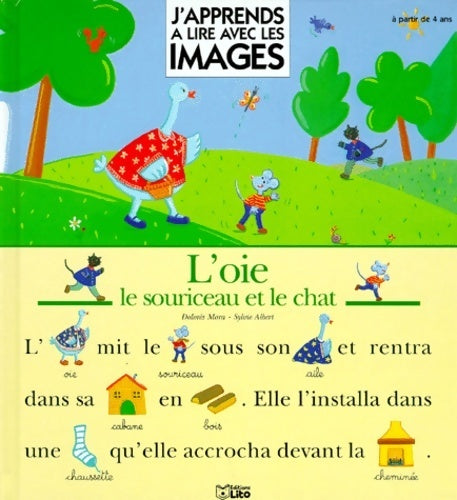 Livrenpoche : L'oie, le souriceau et le chat - Dolorès Mora - Livre