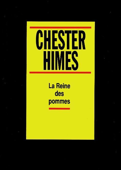 Livrenpoche : La reine des pommes - Chester Himes - Livre