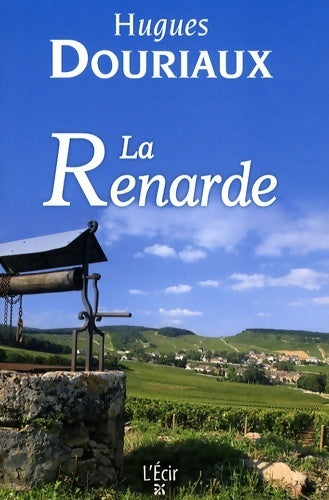 Livrenpoche : La renarde - Hugues Douriaux - Livre