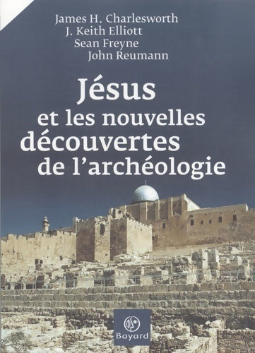 Livrenpoche : Jésus et les nouvelles découvertes de l'archéologie - Collectif - Livre