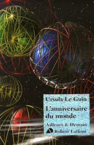 Livrenpoche : L'anniversaire du monde - Ursula Le Guin - Livre