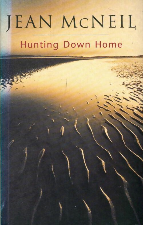 Livrenpoche : Hunting down home - Jean Mcneil - Livre