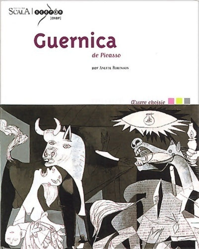 Livrenpoche : Guernica de Picasso - Anette Robinson - Livre