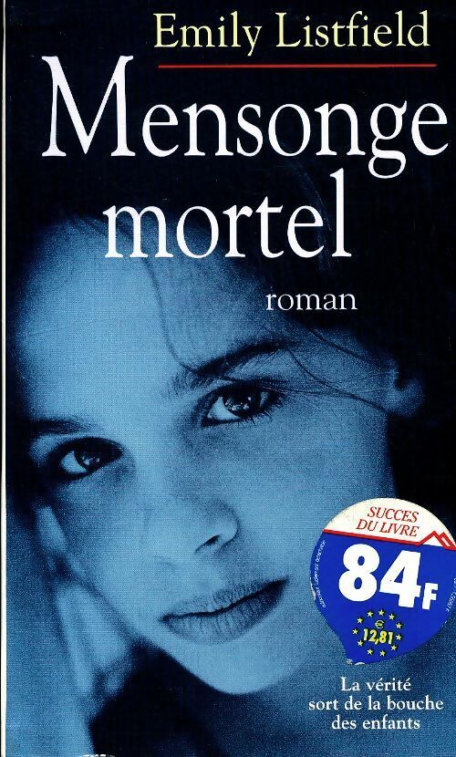 Livrenpoche : Mensonge mortel - Emily Listfield - Livre