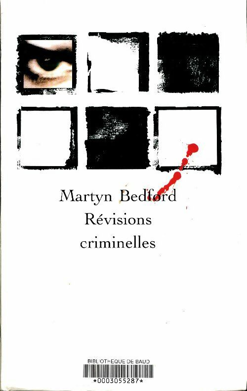 Livrenpoche : Révisions criminelles - Martyn Bedford - Livre