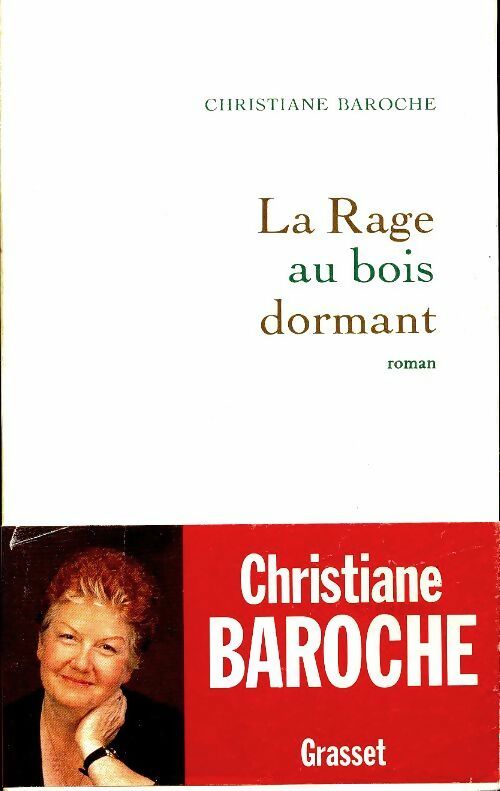 Livrenpoche : La rage au bois dormant - Christiane Baroche - Livre