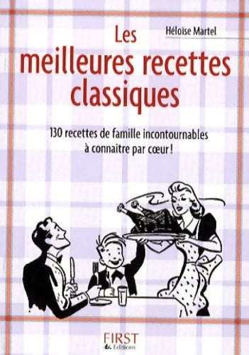 Livrenpoche : Les meilleures recettes classiques - Héloïse Martel - Livre