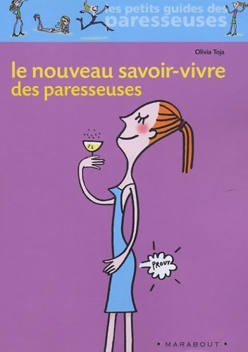 Livrenpoche : Le nouveau savoir-vivre des paresseuses - Olivia Toja - Livre