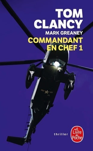 Commandant en chef Tome I - Tom Clancy - Livre