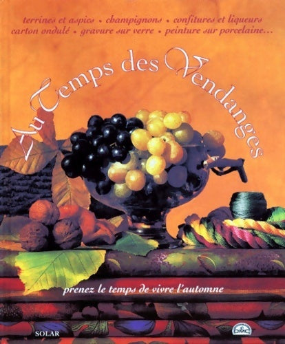Livrenpoche : Au temps des vendanges - Collectif - Livre
